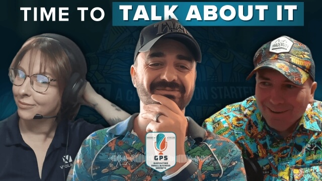 The GPS Podcast: Ep 28 - Time To Talk About It