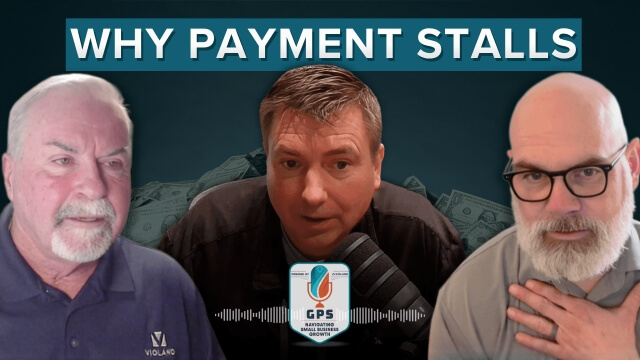 The GPS Podcast: Ep 30 - Why Payment Stalls